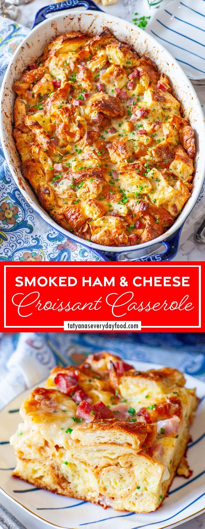 A pinnable image of savory croissant casserole, with text overlay - 'Smoked Ham & Cheese Croissant Casserole'